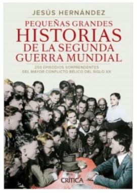 Pequeã‘As Grandes Historias De La Segunda Guerra Mundial