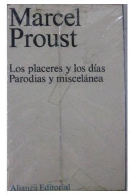 Los Placeres Y Los Dias Parodias Y Miscelanea