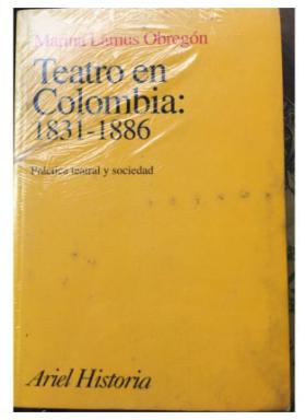 Teatro En Colombia 1831-1886