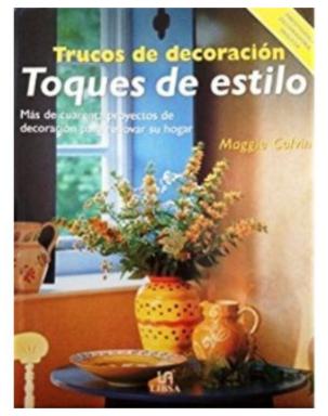 Trucos De Decoracion Toques De Estilo