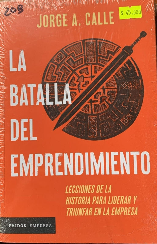 La Batalla Del Emprendimiento