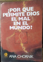 Por Que Permite Dios El Mal En El Mundo