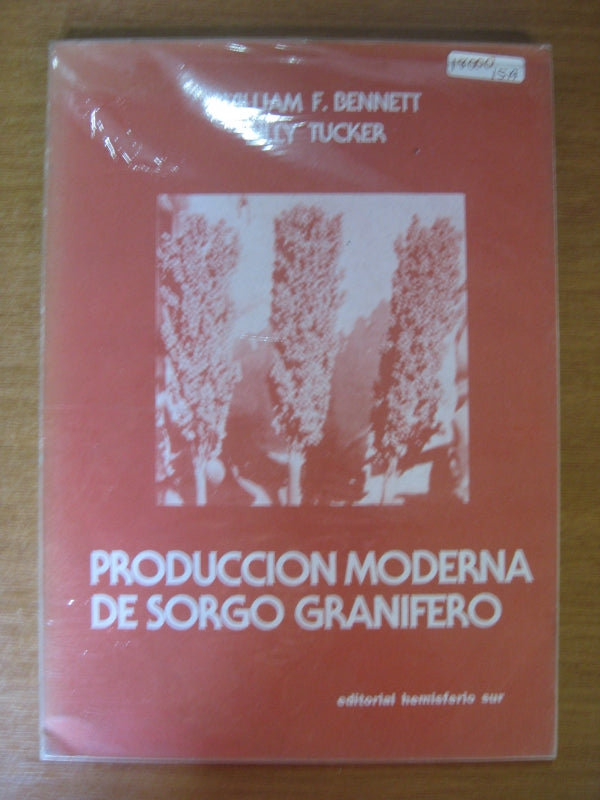 Produccion Moderna De Sorgo Granifero