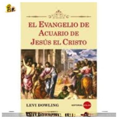 El Evangelio De Acuario De Jesus El Cristo