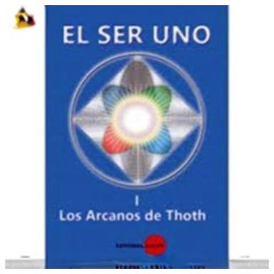 El Ser Uno I Los Arcanos De Thoth