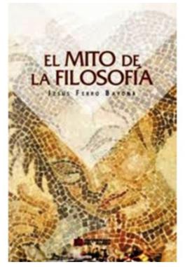 El Mito De La Filosofia