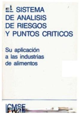 El Sistema De Analisis De Riesgos Y Puntos Criticos