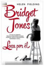 Bridget Jones Loca Por El