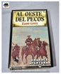 Al Oeste Del Pecos