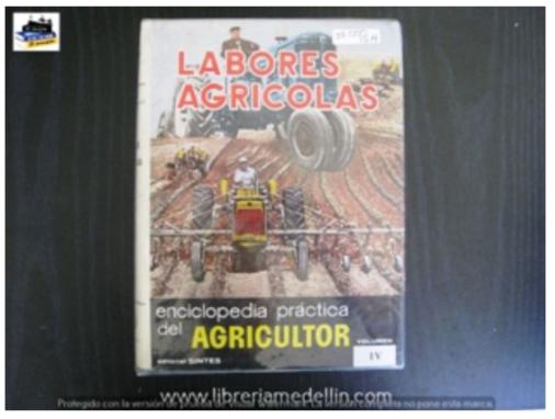 Labores Agricolas Enciclopedia Practica Del Agricultor