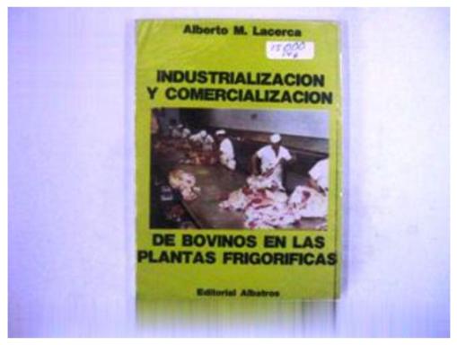 Industrializacion Y Comercializacion De Bovinos En