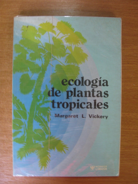 Ecologia De Plantas Tropicales