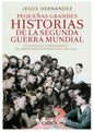 Pequeã‘As Grandes Historias De La Segunda Guerra Mundial