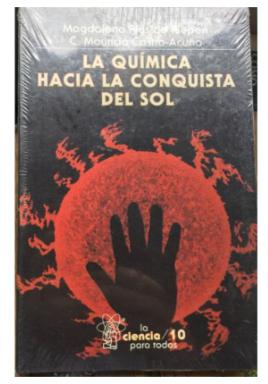 La Quimica Hacia La Conquista Del Sol