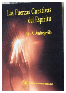 Las Fuerzas Curativas Del Espiritu