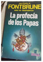 La Profecia De Los Papas