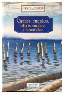 Cantos Cuentos Otros Sueños Y Acuarelas