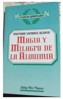 Magia Y Milagro De La Alquimia