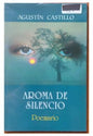 Aroma De Silencio