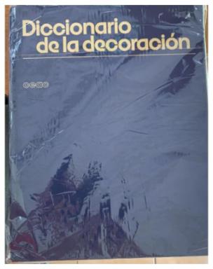 Diccionario De La Decoracion