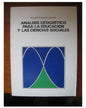 Analisis Estadistico Para La Educacion Y