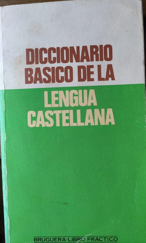 Diccionario Basico De La Lengua Castellana