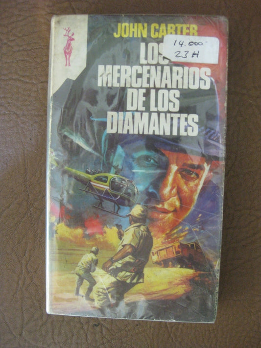 Los Mercenarios De Los Diamantes