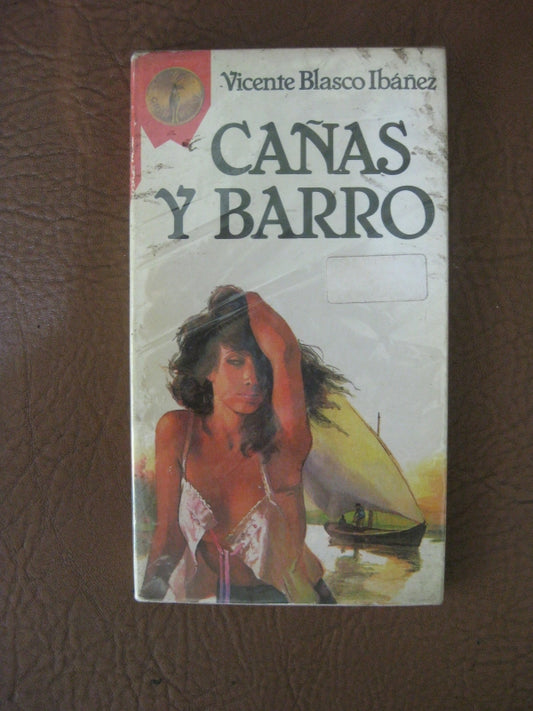 Cañas Y Barro