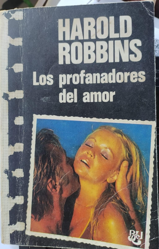 Los Profanadores Del Amor