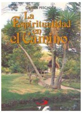 La Espiritualidad En El Camino