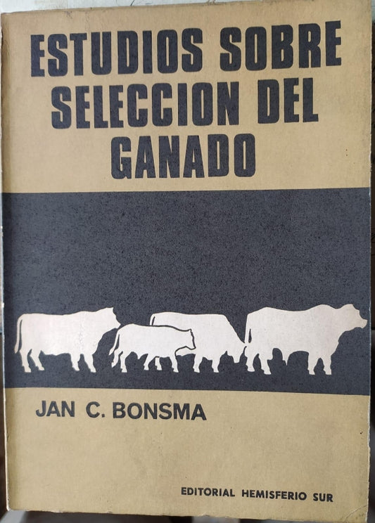 Estudios Sobre Seleccion De Ganado