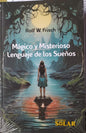 Magico Y Misterioso Lenguaje De Los Sueños