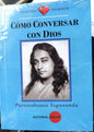 Como Conversar Con Dios