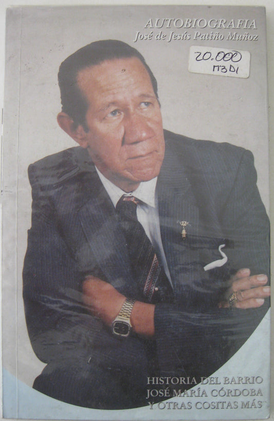 Autobiografia Jose De Jesus Patiño Muñoz