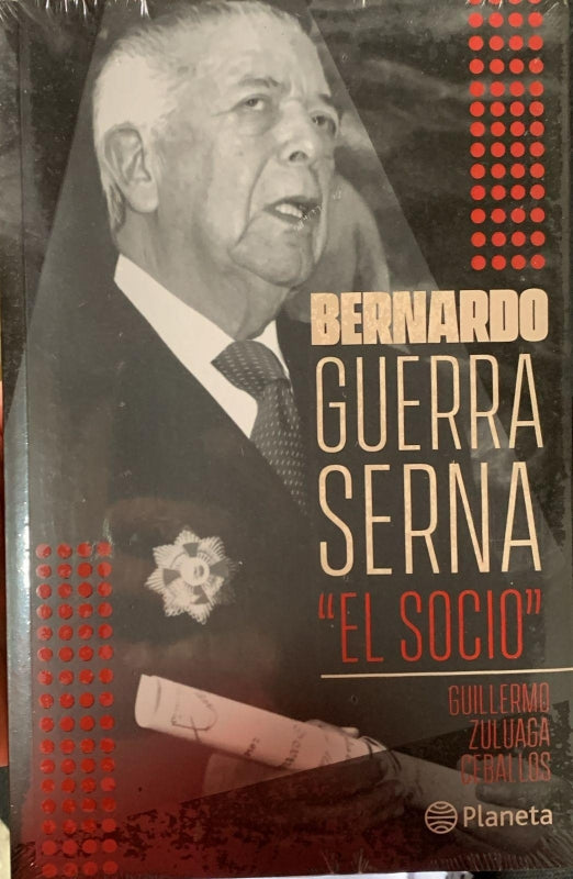 Bernardo Guerra Serna El Socio