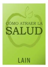 Como Atraer La Salud