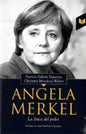 Angela Merkel, La Fisica Del Poder