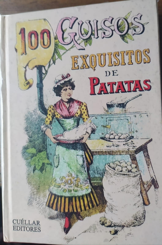 100 Guisosexquisitos De Patatas