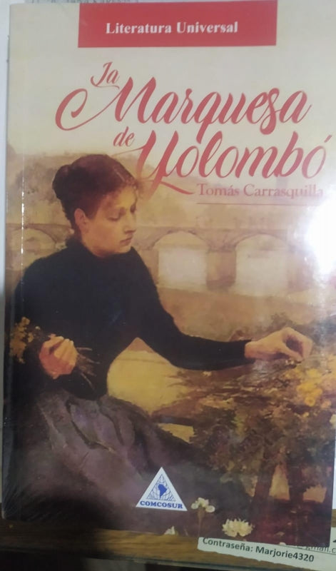 La Marquesa De Yolombo