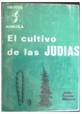 El Cultivo  De Las Judias