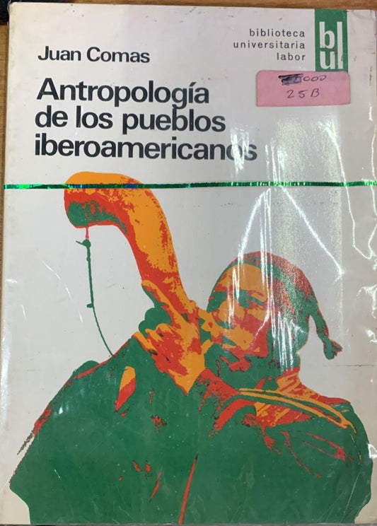 Antropologia De Los Pueblos Iberoamericanos