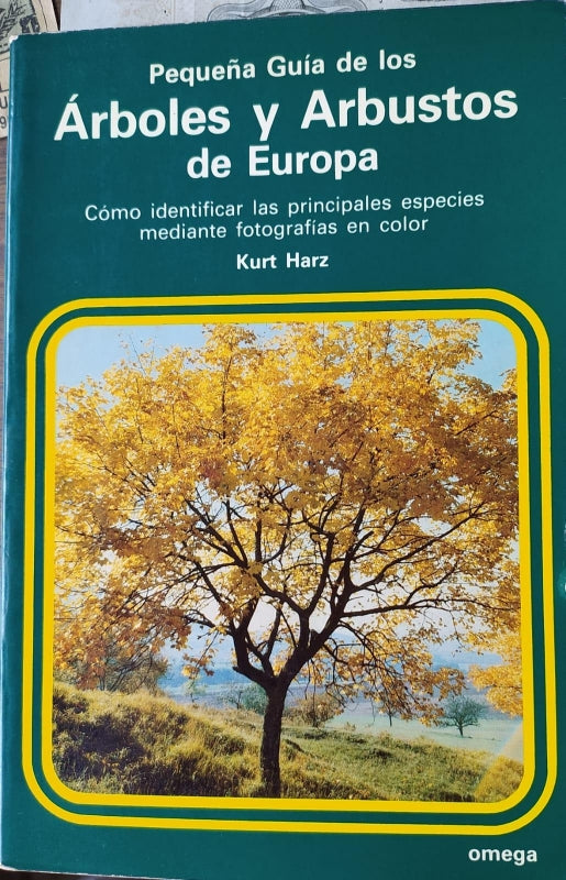 Pequeña Guia De Los Arboles Y Arbustos De Europa