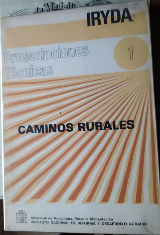 Prescripciones Tecnicas Caminos Rurales