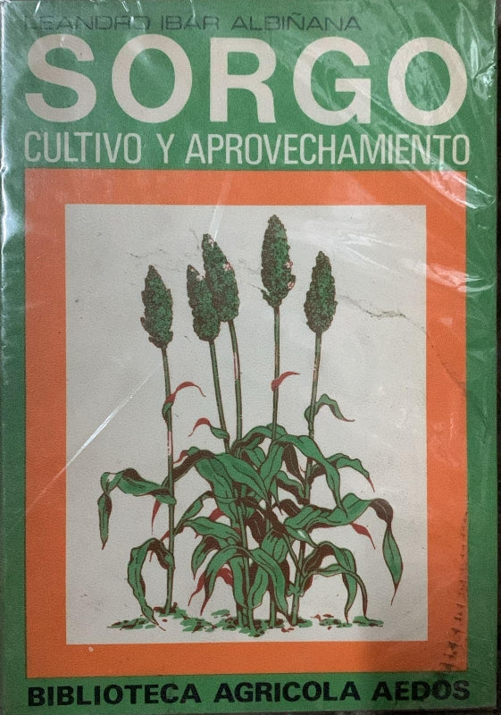 Sorgo Cultivo Y Aprovechaminet