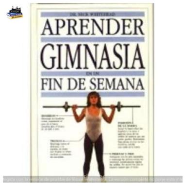 Aprender Gimnasia En Un Fin De Semana