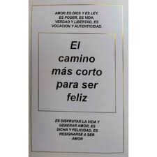 El Camino Mas Corto Para Ser Feliz